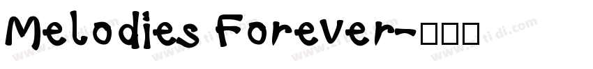 Melodies Forever字体转换